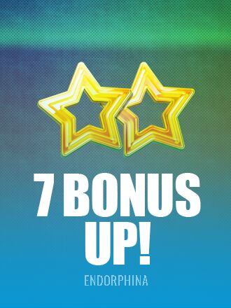7 BONUS UP!